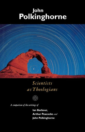 Scientists as Theologians