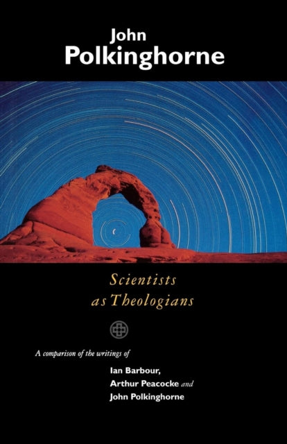 Scientists as Theologians