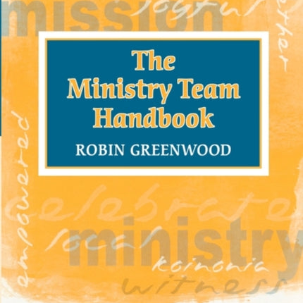 The Ministry Team Handbook