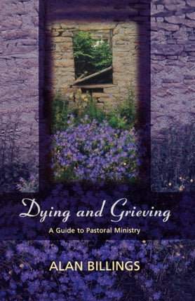 Dying and Grieving