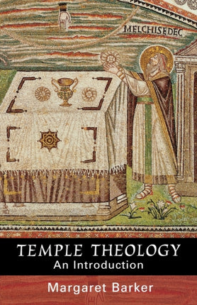 Temple Theology