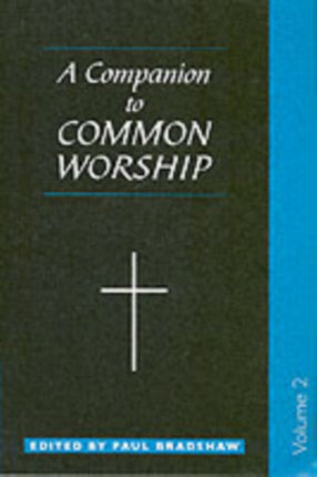 A Companion to Common Worship