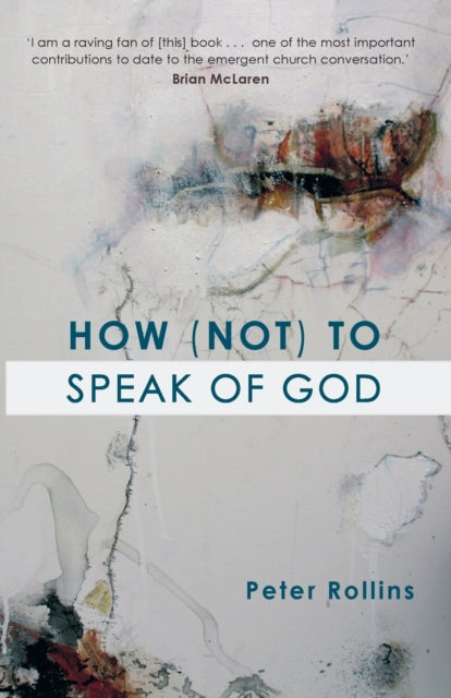 How Not to Speak of God