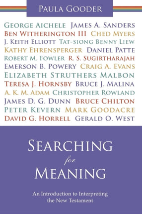 Searching for Meaning: An Introduction To Interpreting The New Testament