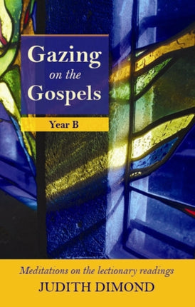 Gazing on the Gospels