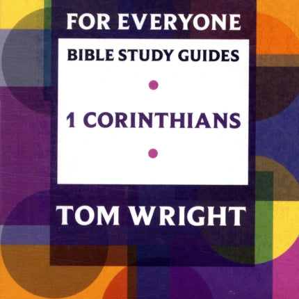 For Everyone Bible Study Guide 1 Corinthians