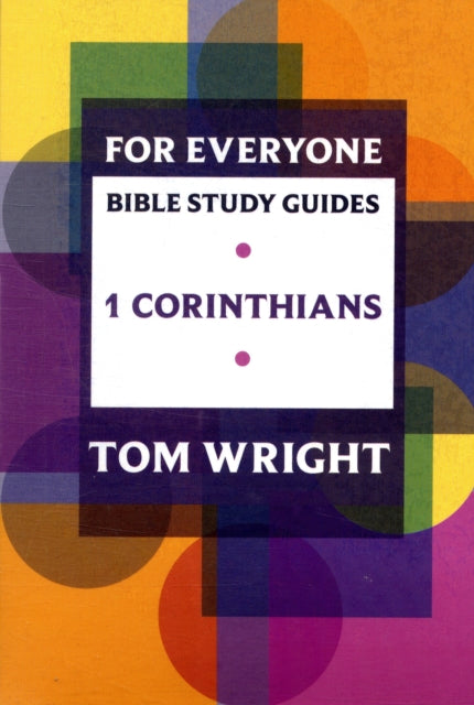 For Everyone Bible Study Guide 1 Corinthians