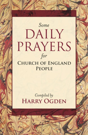 Some Daily Prayers for Church of England People