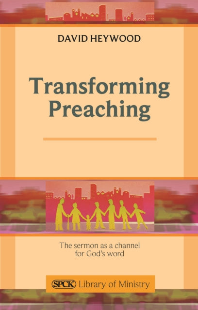 Transforming Preaching