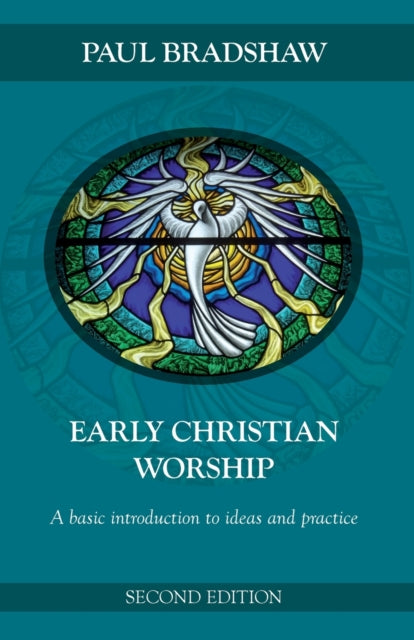 Early Christian Worship