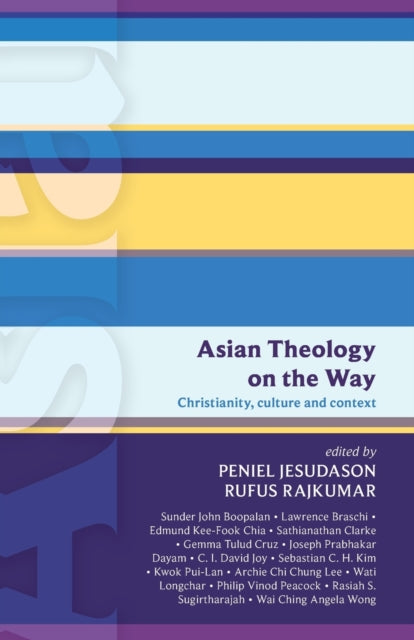 ISG 50: Asian Theology on the Way: Christianity, Culture And Context (Isg 50)