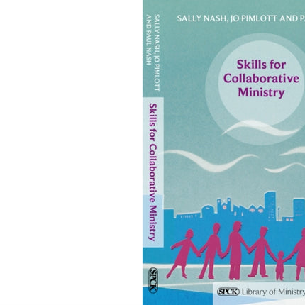 Skills for Collaborative Ministry