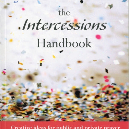 The Intercessions Handbook