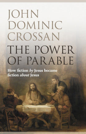 The Power of Parable