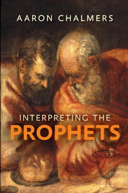 Interpreting the Prophets