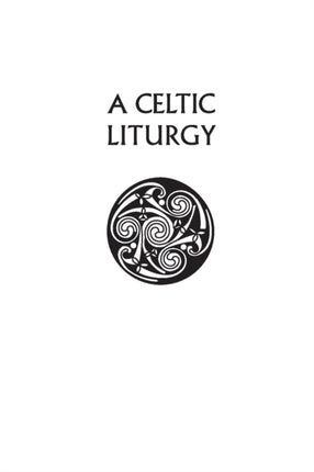 A Celtic Liturgy