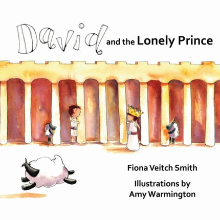 David and the Lonely Prince