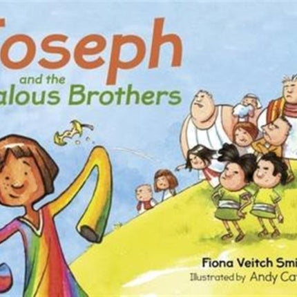 Joseph and the Jealous Brothers