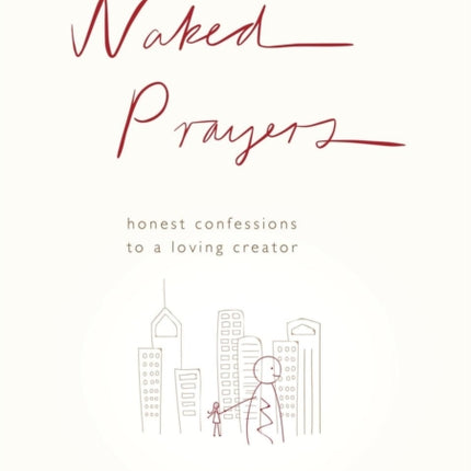 Naked Prayers