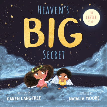 Heaven's BIG Secret: The Easter Story