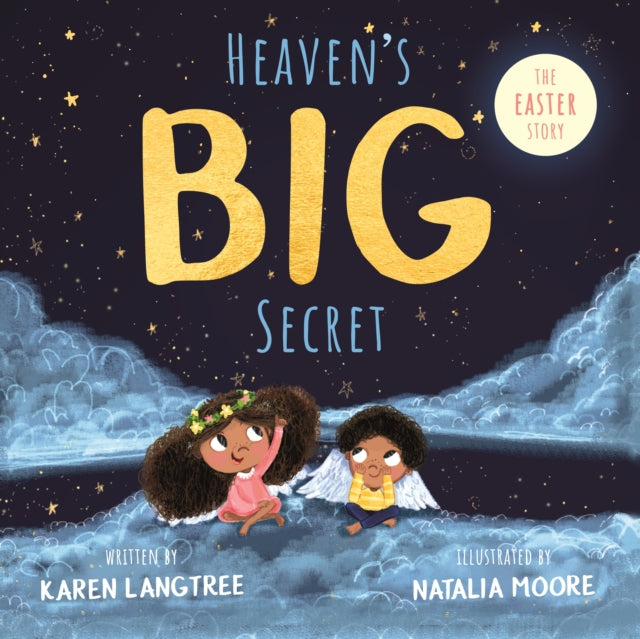 Heaven's BIG Secret: The Easter Story