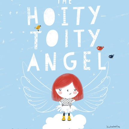 The Hoity: -Toity Angel