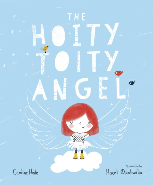 The Hoity: -Toity Angel