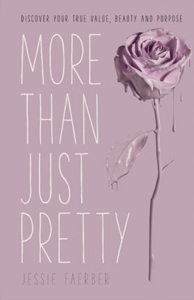 More Than Just Pretty