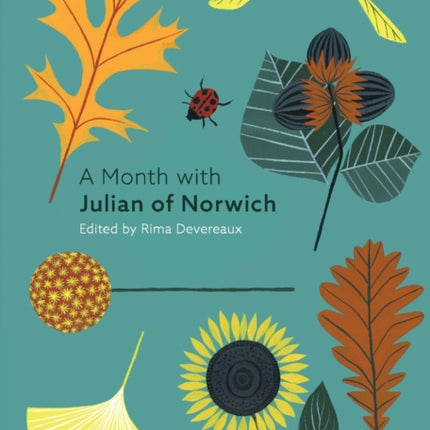 A Month with Julian of Norwich