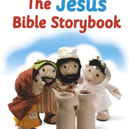 JESUS BIBLE STORY BOOK: Adapted from The Big Bible Storybook