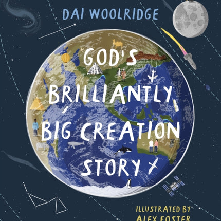 God's Brilliantly Big Creation Story