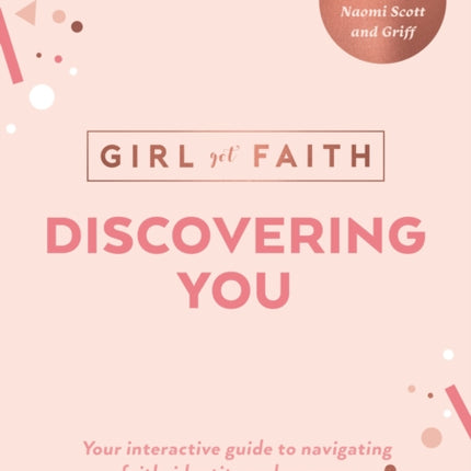 Discovering You: Your Interactive Guide to Navigating Faith, Identity and Purpose