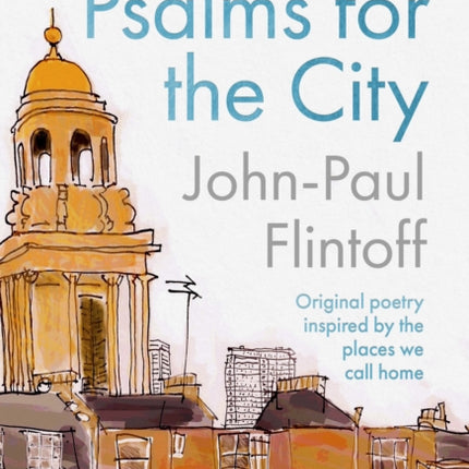 Psalms for the City: Original poetry inspired by the places we call home