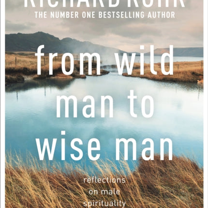 From Wild Man to Wise Man: Reflections on Male Spirituality