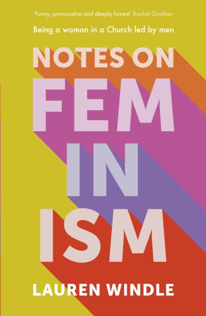 Notes on Feminism  Being a woman in a Church led by men