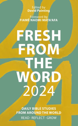 Fresh from The Word 2024: Daily Bible Studies from Around the World