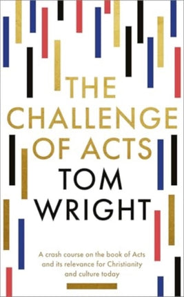 The Challenge of Acts