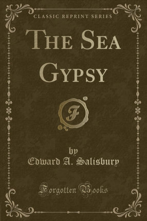 The Sea Gypsy Classic Reprint