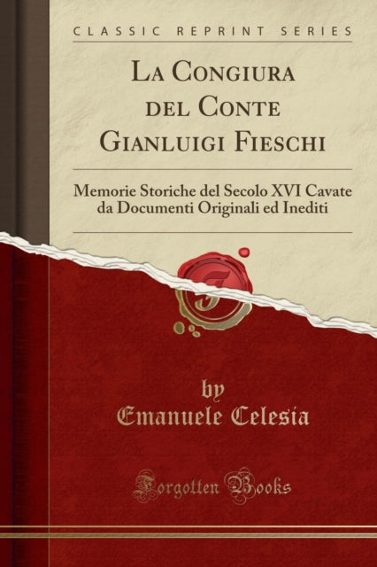 La Congiura del Conte Gianluigi Fieschi