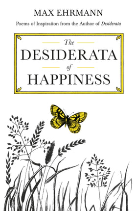 The Desiderata of Happiness