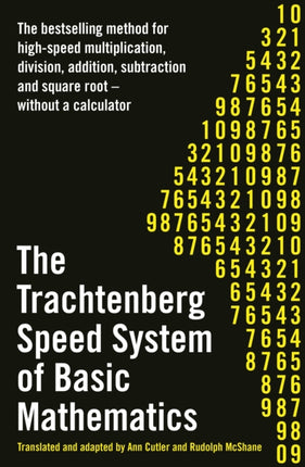 The Trachtenberg Speed System of Basic Mathematics