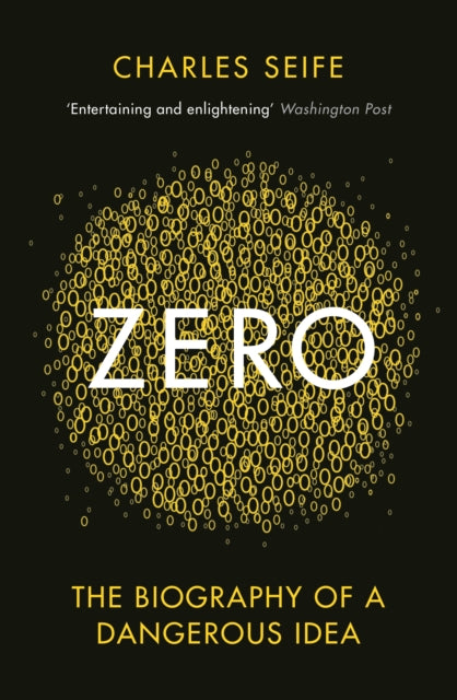 Zero: The Biography of a Dangerous Idea