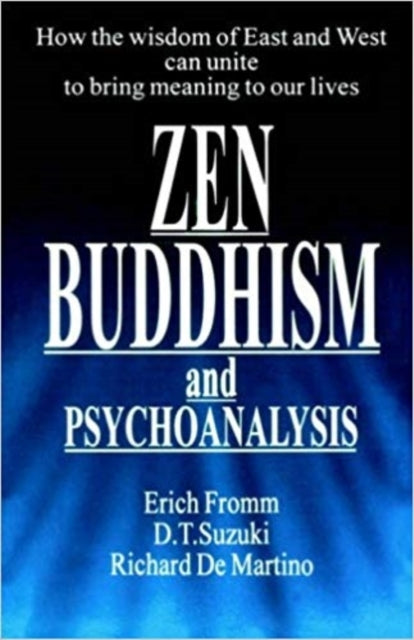 Zen Buddhism and Psychoanalysis Condor Books