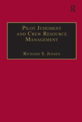 Pilot Judgment and Crew Resource Management