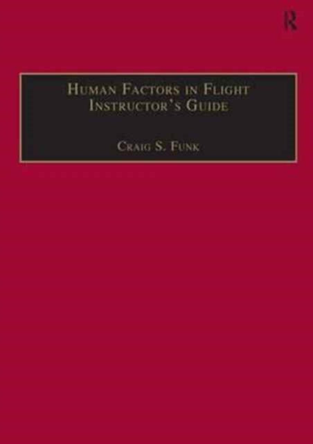 Human Factors in Flight Instructors Guide
