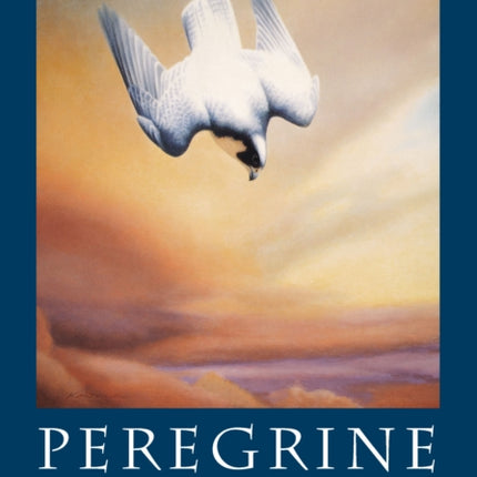 Peregrine Falcon: Stories of the Blue Meanie