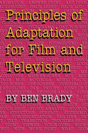 Principles of Adaptation for Film and Television