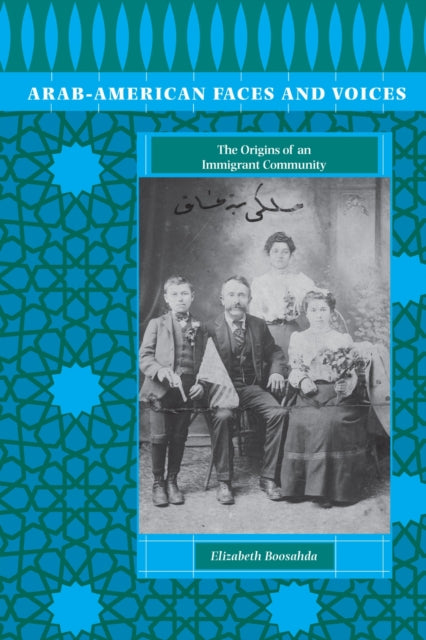ArabAmerican Faces and Voices  The Origins of an Immigrant Community