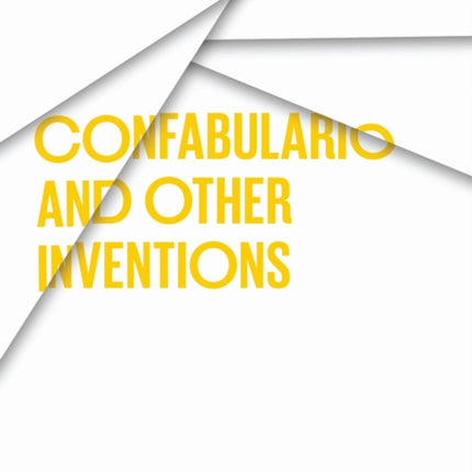 Confabulario and Other Inventions
