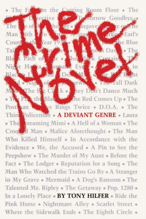 The Crime Novel  A Deviant Genre
